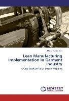 Lean Manufacturing Implementation in Garment Industry