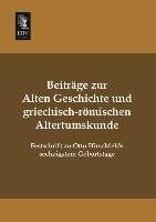 Beiträge zur alten Geschichte und griechisch-römischen Altertumskunde