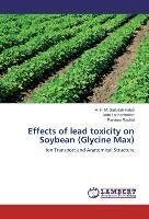 Effects of lead toxicity on Soybean (Glycine Max)