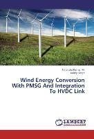 Wind Energy Conversion With PMSG And Integration To HVDC Link