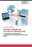 Gestión remota de servidores jWebSocket