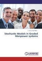 Stochastic Models in Graded Manpower systems