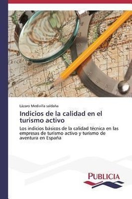 Indicios de la calidad en el turismo activo