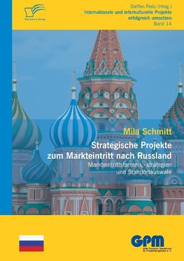 Strategische Projekte zum Markteintritt nach Russland