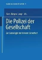 Die Polizei der Gesellschaft