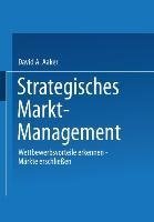 Strategisches Markt-Management