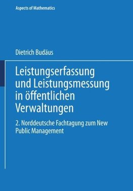 Leistungserfassung und Leistungsmessung in öffentlichen Verwaltungen