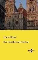 Der Kanzler von Florenz