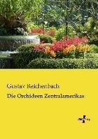 Die Orchideen Zentralamerikas