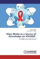 Mass Media as a Source of Knowledge on HIV/AIDS