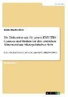 Die Diskussion um die neuen KMU-IFRS - Chancen und Risiken für den deutschen Mittelstand aus bilanzpolitischer Sicht