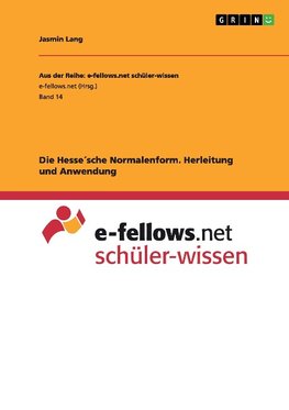 Die Hesse´sche Normalenform. Herleitung und Anwendung