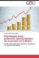 Estrategias para potenciar oportunidades de inversión en la Bolsa