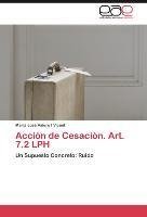 Acción de Cesación. Art. 7.2 LPH