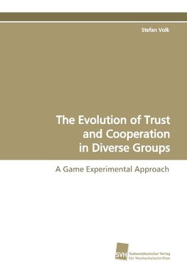 The Evolution of Trust and Cooperation in Diverse Groups