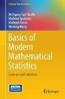 Basics of Modern Mathematical Statistics