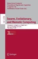 Swarm, Evolutionary, and Memetic Computing