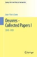 Oeuvres - Collected Papers I