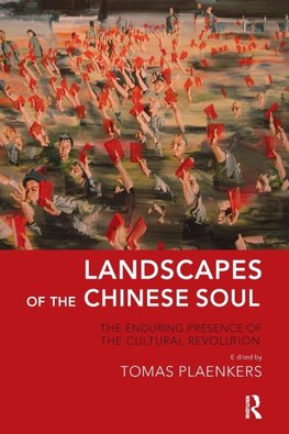 Plaenkers, T: Landscapes of the Chinese Soul