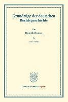 Grundzüge der deutschen Rechtsgeschichte