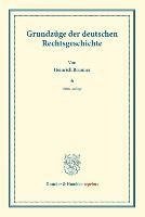 Grundzüge der deutschen Rechtsgeschichte