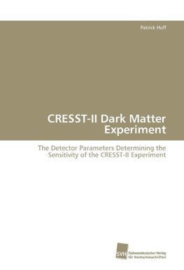 CRESST-II Dark Matter Experiment