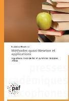 Méthodes quasi-Newton et applications