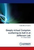 Deeply virtual Compton scattering in Hall A at Jefferson Lab