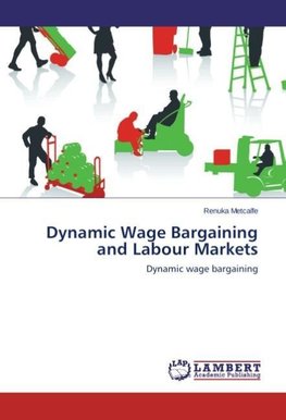 Dynamic Wage Bargaining and Labour Markets