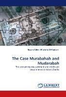 The Case Murabahah and Mudarabah