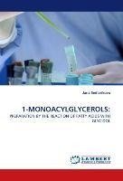 1-MONOACYLGLYCEROLS: