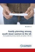 Family planning among south Asian women in the UK