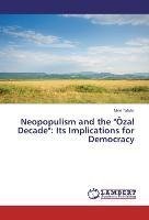 Neopopulism and the "Özal Decade": Its Implications for Democracy