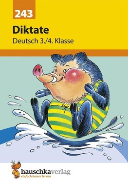 Diktate Deutsch 3./4. Klasse