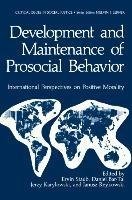 Development and Maintenance of Prosocial Behavior