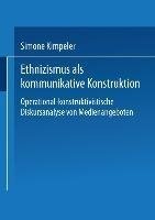 Ethnizismus als kommunikative Konstruktion