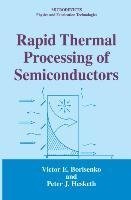 Rapid Thermal Processing of Semiconductors