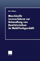 Maschinelle Lernverfahren zur Behandlung von Bonitätsrisiken im Mobilfunkgeschäft