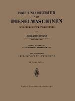 Bau und Betrieb von Dieselmaschinen