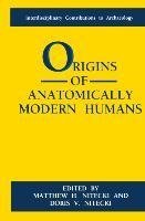 Origins of Anatomically Modern Humans