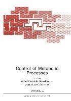 Control of Metabolic Processes