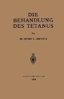 Die Behandlung des Tetanus