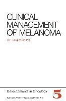 Clinical Management of Melanoma