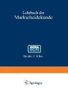 Lehrbuch der Markscheidekunde