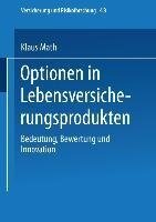 Optionen in Lebensversicherungsprodukten