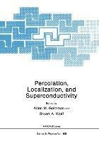 Percolation, Localization, and Superconductivity