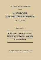 Dermatitiden II · Örtlich Übertragbare Infektiöse Gewebsneubildungen · Tierische Parasiten und Fremdkörper · Störungen des Kreislaufs · Entwicklungsstörungen Echte Geschwülste