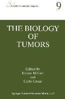 The Biology of Tumors