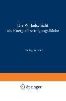 Die Wirbelschicht als Energieübertragungsfläche