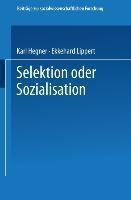 Selektion oder Sozialisation